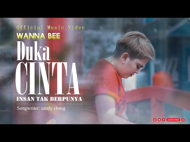Wanna Bee - Duka Cinta Insan Tak Berpunya (Official Music Video) || Wanna Annisyah Purba class=