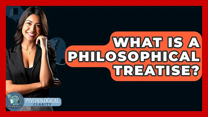 What Is A Philosophical Treatise? - Philosophy Beyond