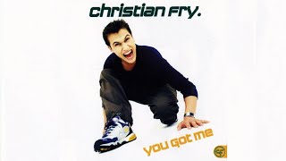 It Should've Been A Hit: #01 Christian Fry - You Got Me (Bazz's Energy Express)