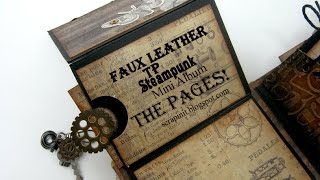 Faux leather TP Steampunk Mini Album - Part 2 The Pages!