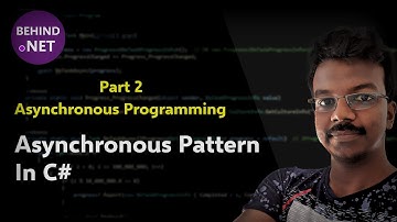 Asynchronous Pattern in C# | Deep Dive | Part 2