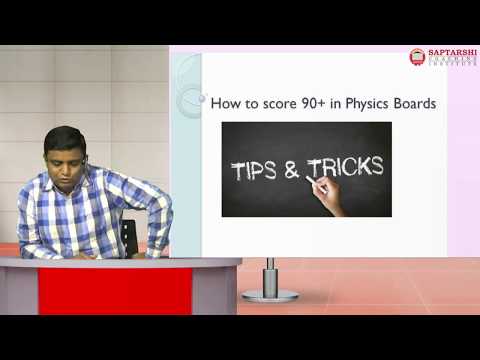 How To Score 90+ In Physics Board Exam