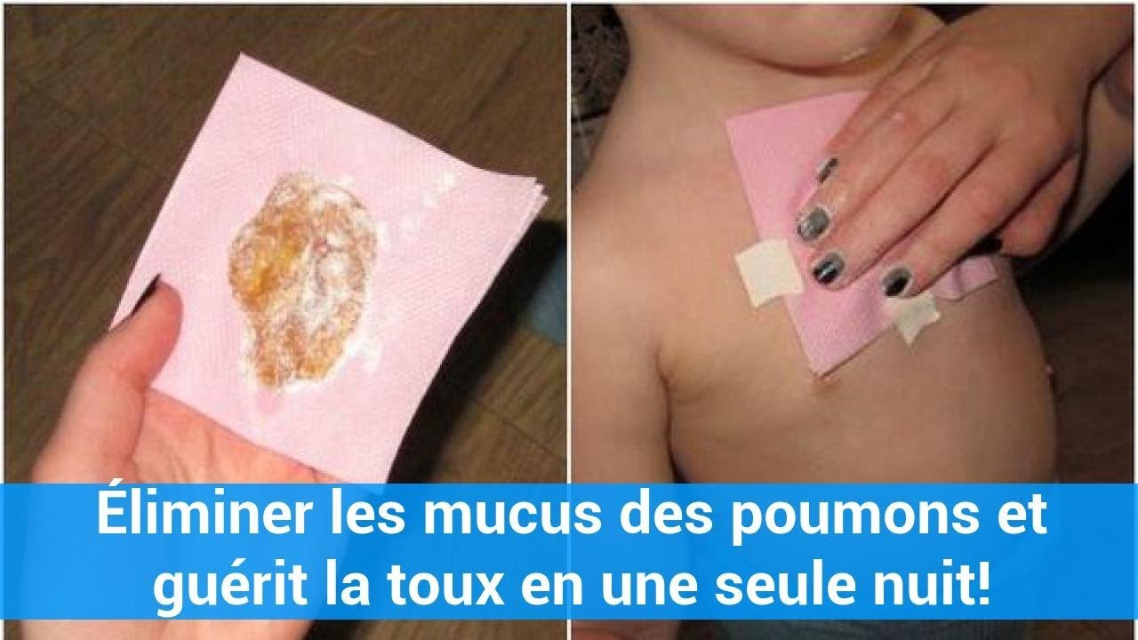 Éliminer les mucus des poumons et guérit la toux en une seule nuit!Très
