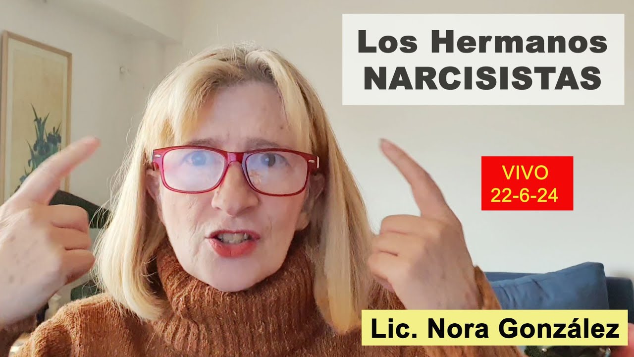 Los Hermanos NARCISISTAS una relación insostenible