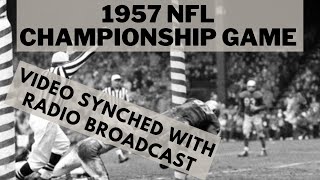 1957 NFL Championship Game - Browns at Lions (Video Synched with Radio Broadcast)