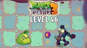 Plants vs. Zombies 3 (Beta) - Volcano, Level 46 (Old)
