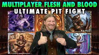 Ultimate Pit Fight | The Multiplayer Flesh And Blood Format | How To Play