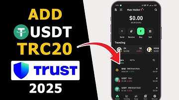 How to Add USDT TRC20 on Trust Wallet [2025 Updated]