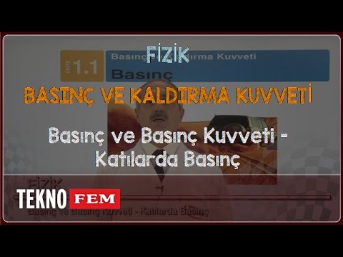 10. Sınıf FİZİK - Basınç Ve Basınç Kuvveti - Katılarda Basınç