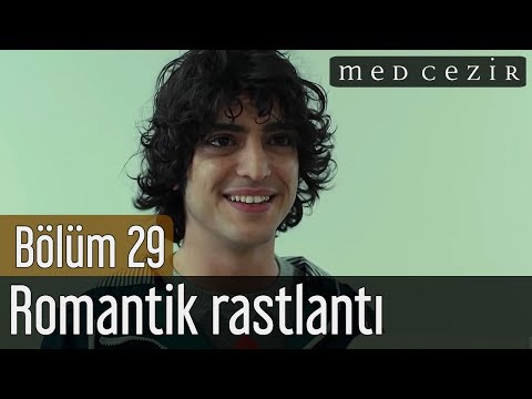 Medcezir 29 Bölüm - Mert'in, Eylül'le romantik rastlantısı