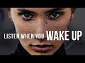 Best Morning Motivation - Motivational Audio Compilation