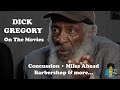 Dick Gregory - On The Movies (Miles Ahead, Concussion and more)