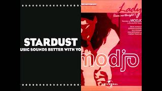 Vignette de la vidéo "Modjo - Lady (Hear Me Tonight) & Stardust - Music Sounds Better With You [Mashup]"