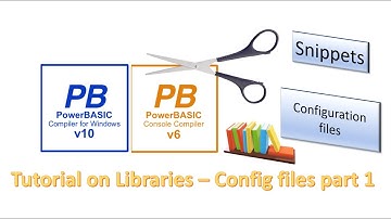 PowerBasic Snippets - Tutorial on Text Configuration files - part 1