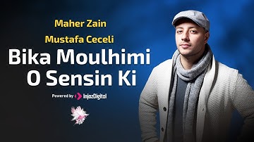 Maher Zain & Mustafa Ceceli | Bika Moulhimi x O Sensin Ki