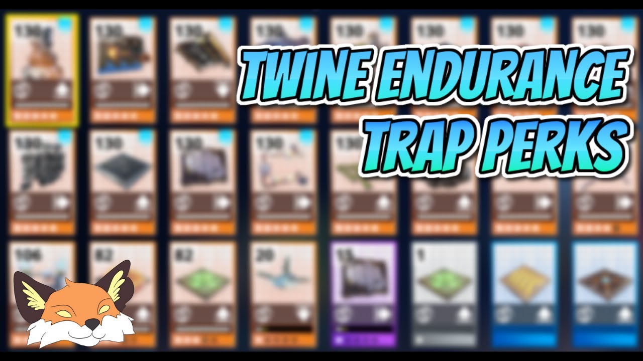 How To Perk Your Traps Fortnite Stw Trap Perks For Twine Ssd And Endurance Fortnite Save The World Stw Youtube