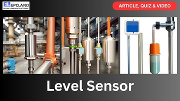 Level Sensor: Instrumentation & Control Topic II Quiz II #EPCLand