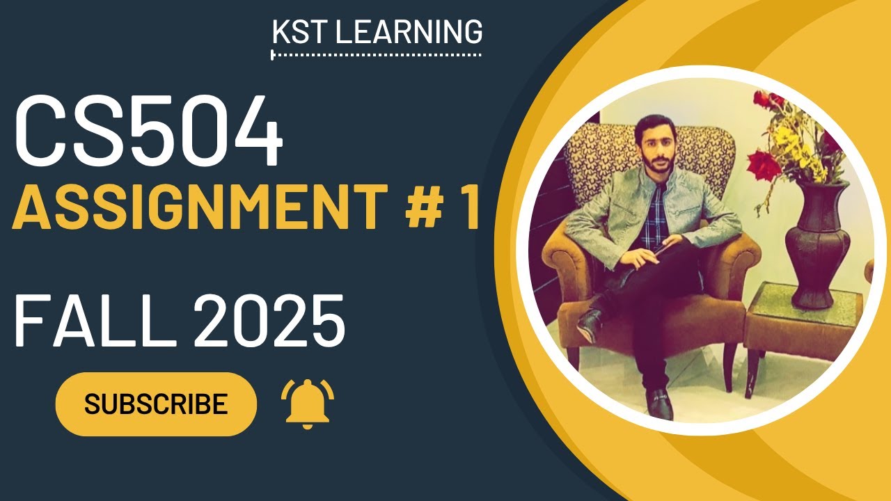 CS504 Assignment 1 Solution Fall 2025 | CS504 Assignment 1 Solution ...