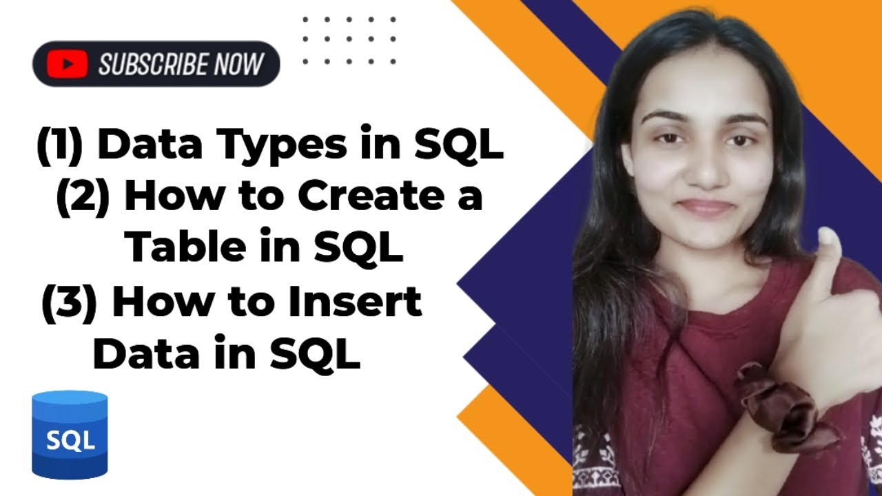 Data Types in SQL + Create Table & Insert Data | SQL Basics for ...