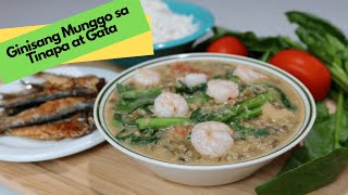 Recipe #32: Paano Magluto ng Ginisang Munggo sa Gata na may Tinapa