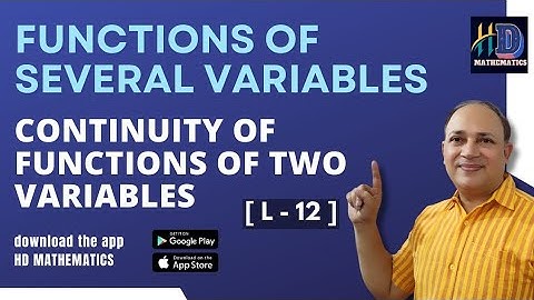 Continuity of functions of two variables /L12/functions of several variables/multivariable calculus