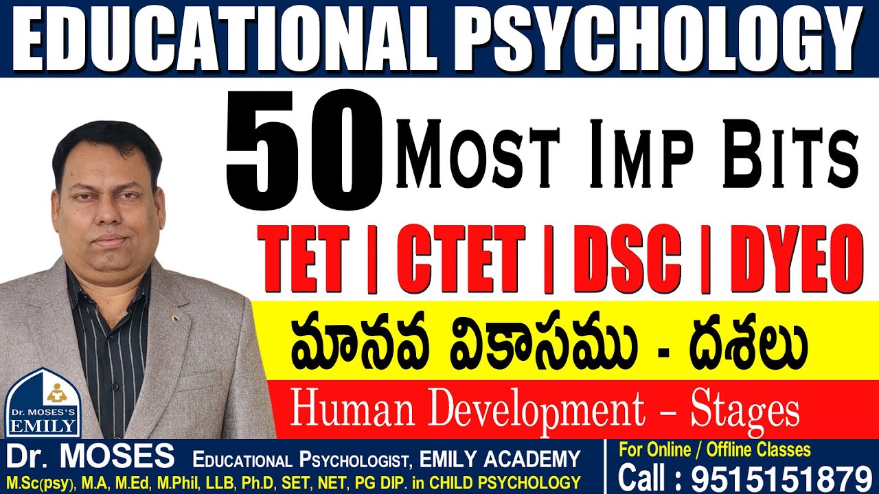 50 Most Imp Bits | మానవ వికాసము - దశలు | Human Development - Stages | Explanation by Dr Moses