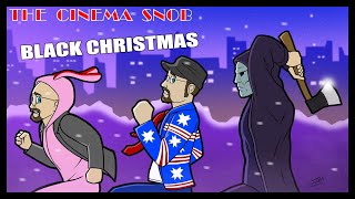 Black Christmas 2019  The Cinema Snob & Nostalgia Critic