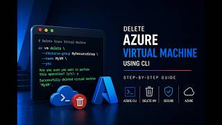 Delete Azure Virtual Machine Using CLI