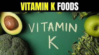 17 Foods High in Vitamin K