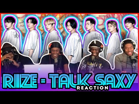 RIIZE 라이즈 Talk Saxy MV Reaction 