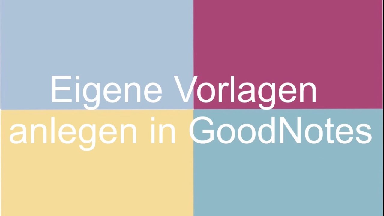 New Eigene Vorlagen anlegen in GoodNotes