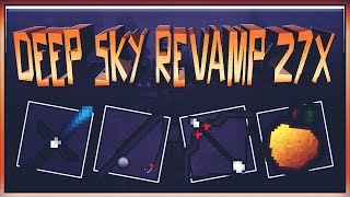 PACK RELEASE - DEEP SKY REVAMP 27X