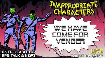 LIVESTREAM Season 5 Episode 3: WE HAVE COME FOR VENGER