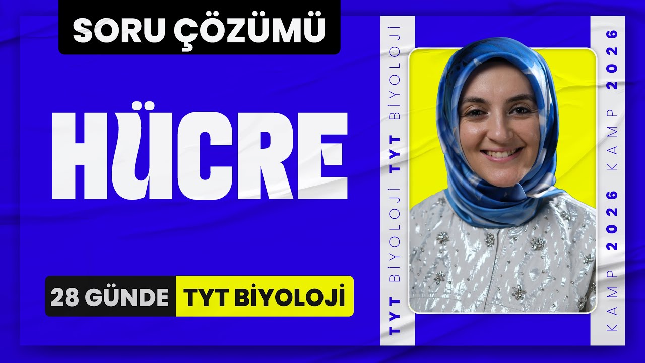 Hücre Soru Çözümü | TYT Biyoloji Soru Çözümü | 2. Ünite