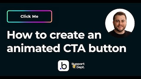 Creating an awesome animated CTA button in Bubble