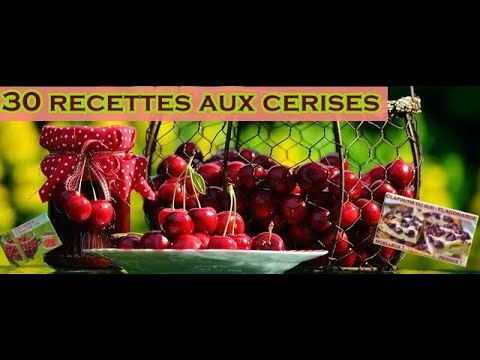 recettes-de-desserts-aux-cerises:-confiture,-gelée,-clafoutis,-tartes...