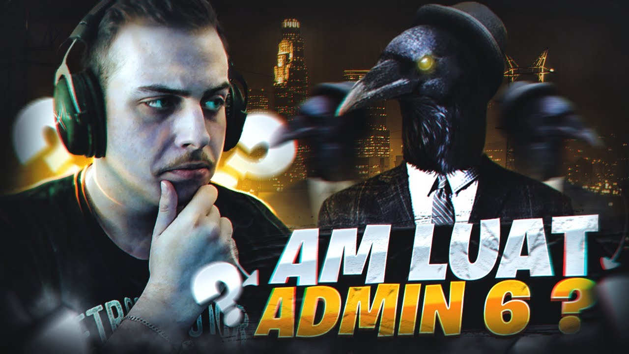 M-am impacat cu Raduq si am luat ADMIN 6?