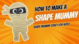 v2 Mummy Shape Craft