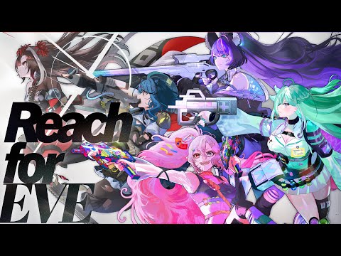 EVE.EXE - Reach for EVE (Official Debut Music Video)