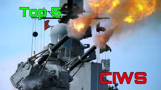 World’s Top 5 Naval Close-in Weapon System (CIWS)