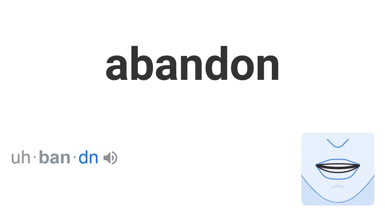 How To Pronounce Abandon English Pronunciation - Say it right How To Pronounce Abandon English Pronunciation - Say it right