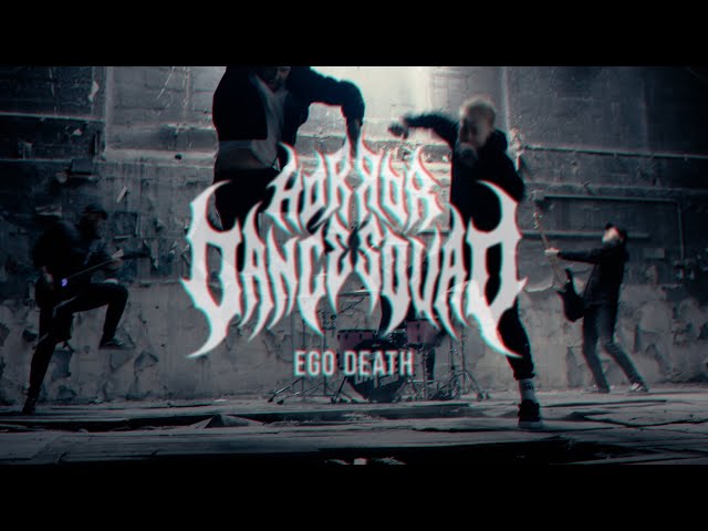 HORROR DANCE SQUAD - Ego Death