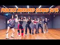 Ive accendio dance practice mirrored slowed 50