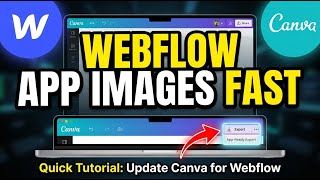 How to update Canva to generate app-ready images for Webflow - Quick Tutorial