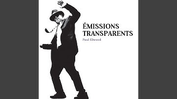 Émissions Transparents: IV. Where Burns the Love That Turns It