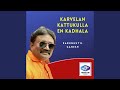 Karvelan kattukulla en kadhala