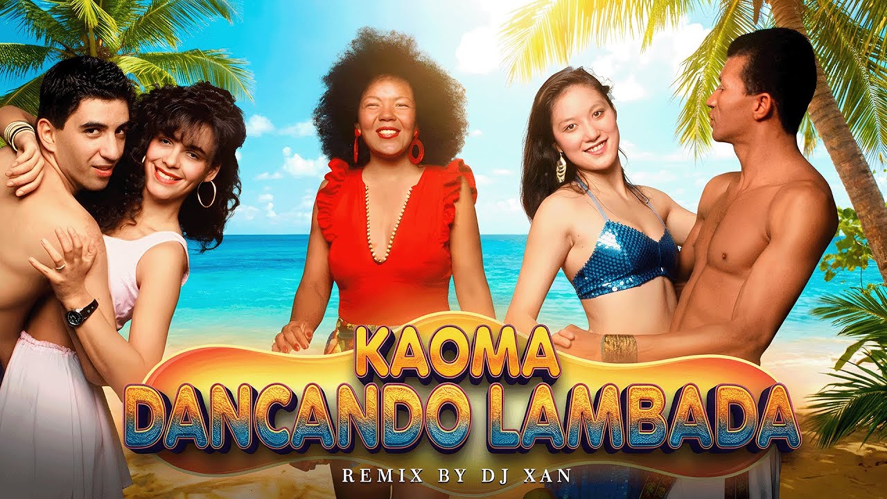 Kaoma - Dancando Lambada (remix by DJ XAN)