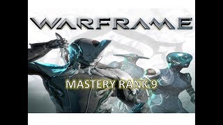 Mastery Rank 9 Test | Warframe Walkthrough