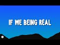 Yeat If We Being Rëal Lyrics 