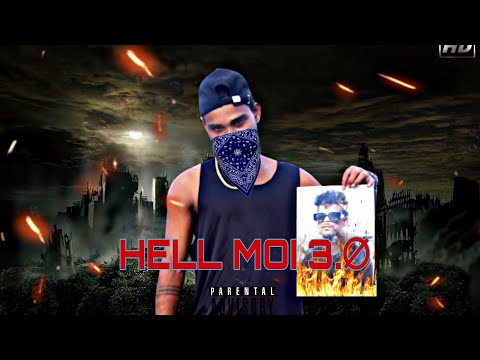 HELL MOI 3.0  ASSAMESE RAP SONG OFFICIAL M/V